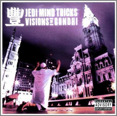 Jedi Mind Tricks - Visions Of Gandhi 