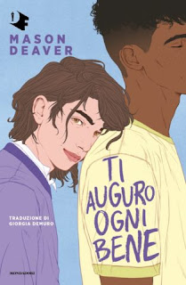 Ti auguro ogni bene di Mason Deaver