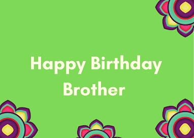 dear brother happy birthday brother images download