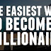 The Easiest To Become A Millionaire - Healthy Articlese