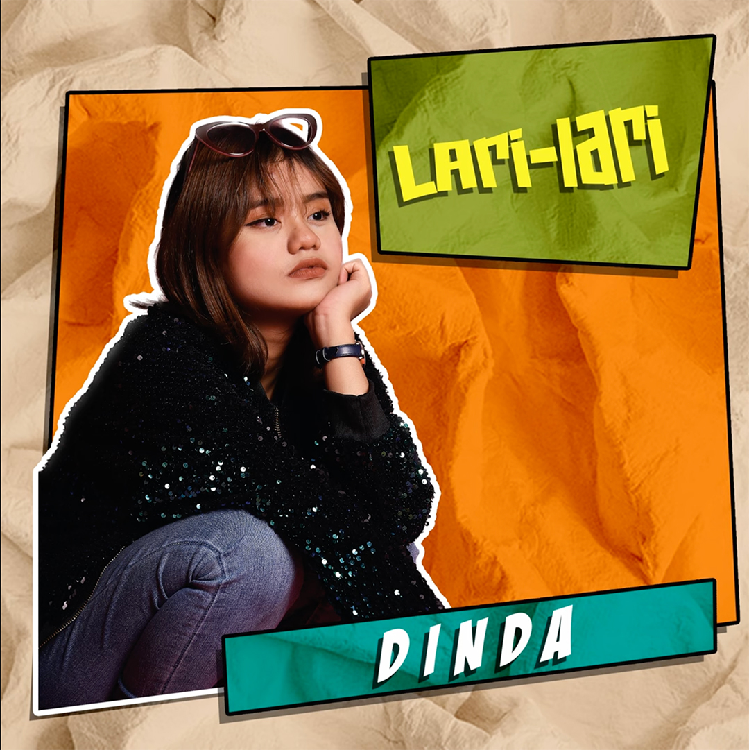 Lirik Lagu Dinda - Lari-Lari