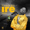 T Classic – Ire (An Adekunle Gold Cover)
