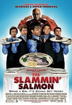 THE SLAMMIN' SALMON (2009)