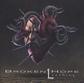 Broken Hope - Loathing (1997)