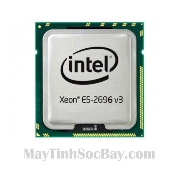 CPU Intel Xeon E5-2696v3 Uy Tín
