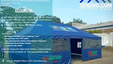 Harga Tenda Posko Termurah Bisa Request Logo&Branding 