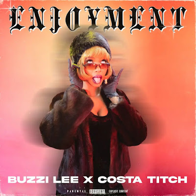 Buzzi Lee & Costa Tich - Enjoyment (feat. Champuru Makhenzo) 2023