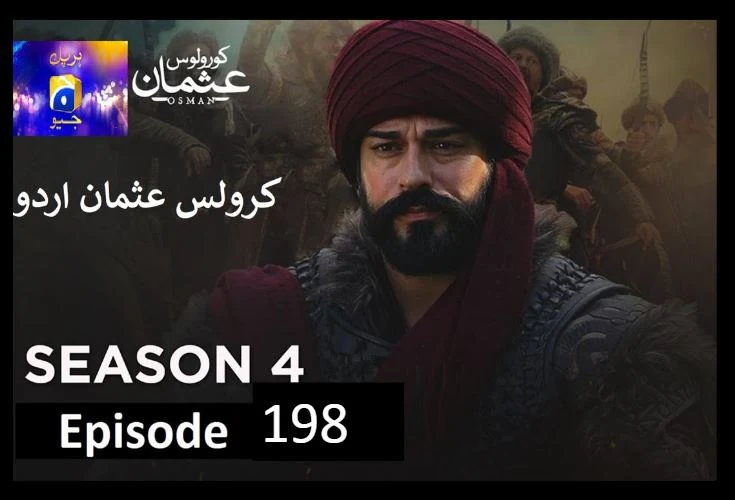 Recent,kurulus osman season 4 urdu Har pal Geo,kurulus osman urdu season 4 episode 198  in Urdu and Hindi Har Pal Geo,kurulus osman urdu season 4 episode 198,