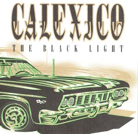 ALBUM: portada de "The Black Light" de la banda CALEXICO