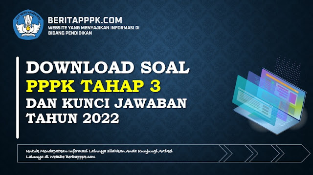 Download Soal Tes P3K 2022 Guru SD Dan Kunci Jawaban