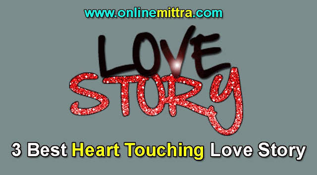 heart touching love story,