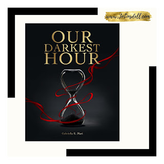 Book cover Our Darkest Hour by Gabriella E Mari