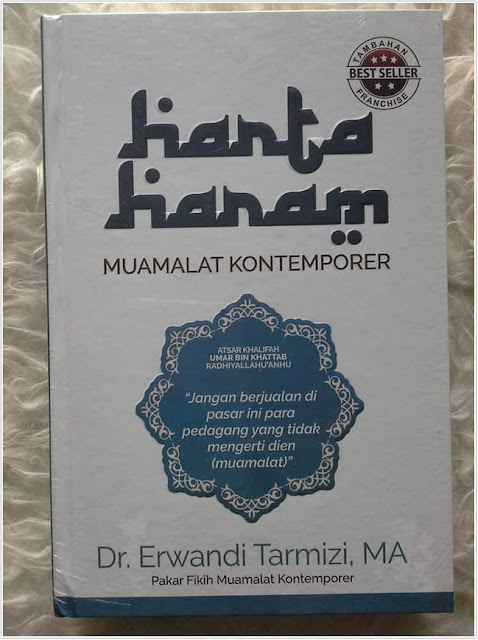 buku “Harta Haram – Muamalat Kontemporer”;Resensi Buku: Harta Haram – Muamalat Kontemporer