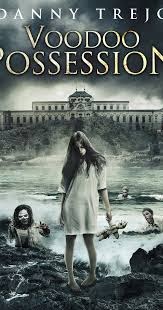 Watch Voodoo Possession (2014) Latest Movie Online Links Free Download