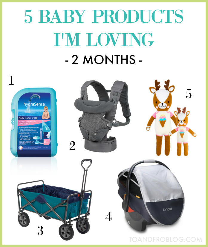 5 baby products I'm loving for my 2 month old