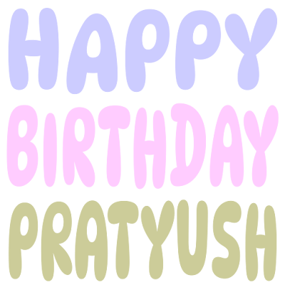 Happy Birthday Pratyush (Sticker)