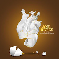 Joel Reyes estrena Así suena (al romperse un corazón)