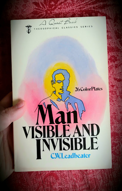 Man, Visible and Invisible. C.W. Leadbeater. Aura. Theosophical Society