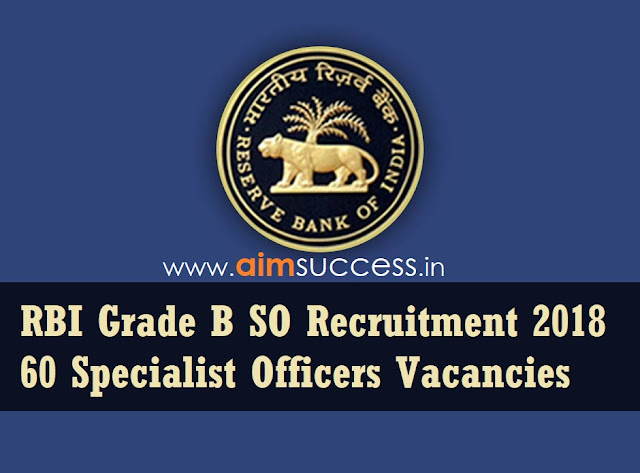 RBI Grade B SO Recruitment 2018