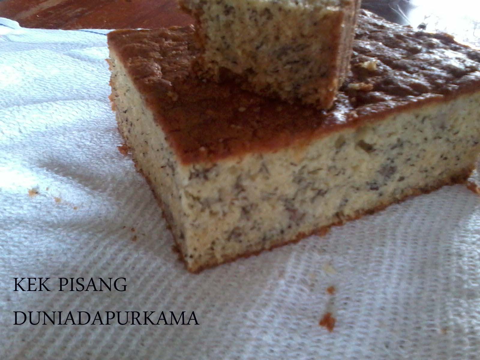 DUNIA DAPUR KAMA: KEK PISANG GEBU