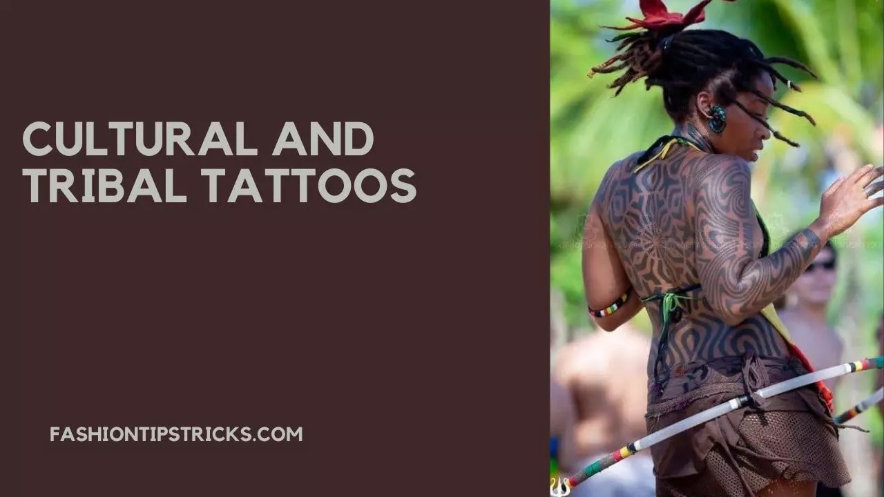 Cultural and tribal tattoos