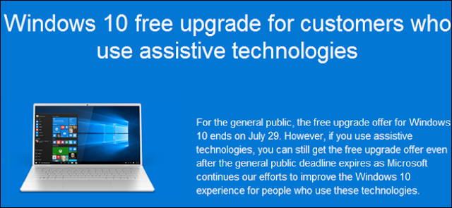 Vous pouvez toujours obtenir de Windows 10 gratuitement à partir de l'accessibilité du site de Microsoft