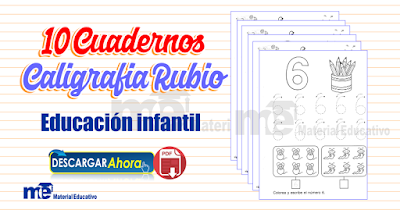 Cuadernos Caligrafía Rubio para educación infantil