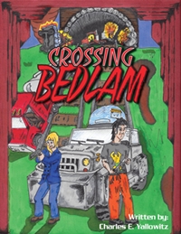 Crossing Bedlam (Charles E. Yallowitz)