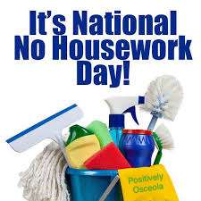 National No Housework Day Wishes Photos