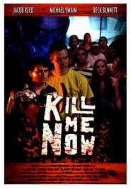 Kill Me Now 2012 Streaming ITA Senza Limiti Gratis