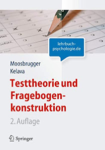 Testtheorie und Fragebogenkonstruktion (Springer-Lehrbuch)