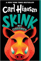 Skink – No Surrender by Carl Hiaasen (Book cover)