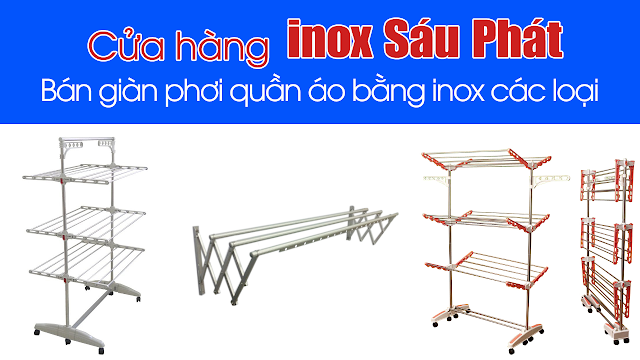 Cửa hàng bán giàn phơi quần áo bằng inox đẹp TPHCM