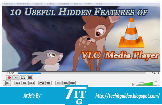 10 Useful Hidden Features of VLC Player You Must Know