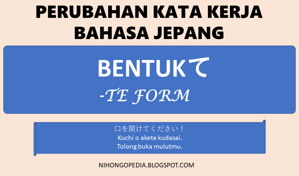 Perubahan bentuk -te Kata Kerja Bahasa Jepang