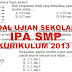 Soal dan Kunci Jawaban Ujian Sekolah IPA SMP Kurikulum 2013 Tahun Pelajaran 2019/2020