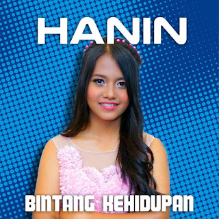 Hanin Dhiya - Bintang Kehidupan 