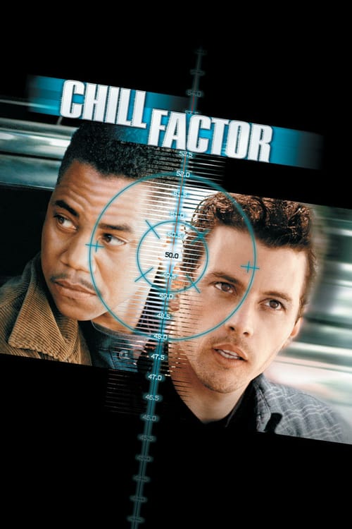 Chill factor - Pericolo imminente 1999 Film Completo In Inglese