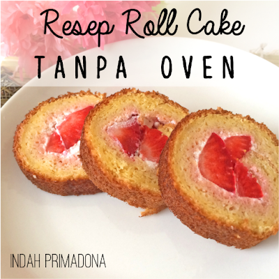 resep, roll cake, tanpa oven, cooking, strawberry