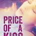 8 idézet Linda Kage hamarosan megjelenő, Price of a Kiss – A csókod ára című könyvéből