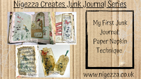 Nigezza Creates My First Junk Journal: Paper Napkin Technique 