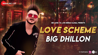 Love Scheme Song Lyrics | Official Music Video | Big Dhillon | Momb Batti Walla Dinner