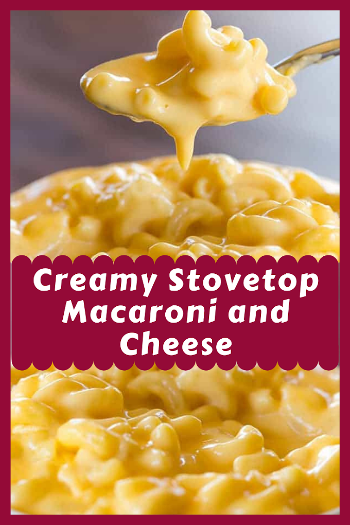 Creamy Stovetop Macaroni and Cheese