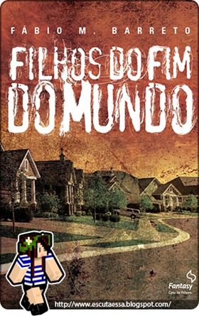 Filhos do Fim do Mundo