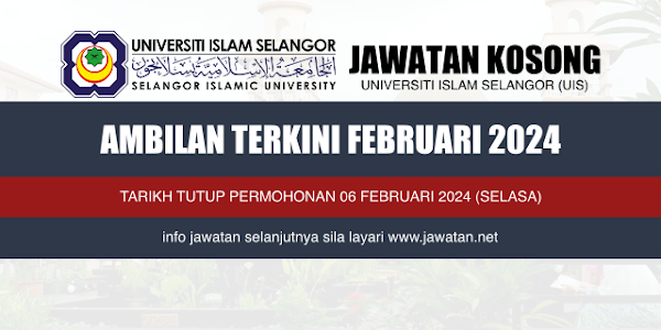 Jawatan Kosong Universiti Islam Selangor (UIS) 2024