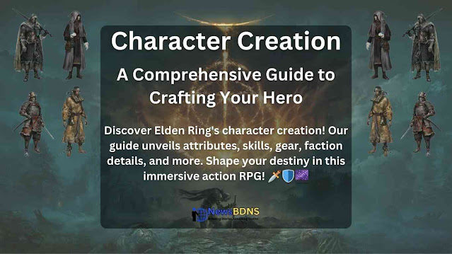 Elden Ring Character Creation