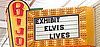 Elvis Lives marquee