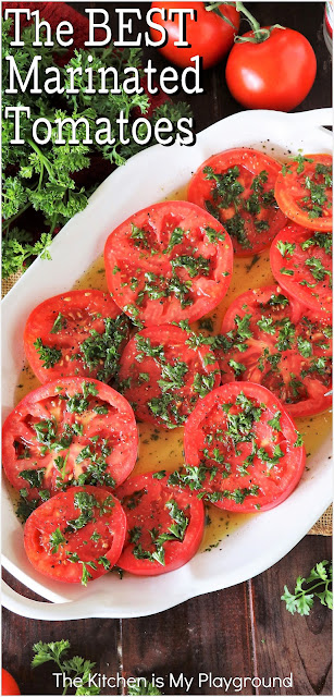 The BEST Marinated Tomatoes ~ Easy to make Marinated Tomatoes are simplicity at its best! Just 5 simple ingredients come together to make the BEST marinated tomatoes around. Serve as a side dish, make sandwiches, top burgers, & more!  www.thekitchenismyplayground.com