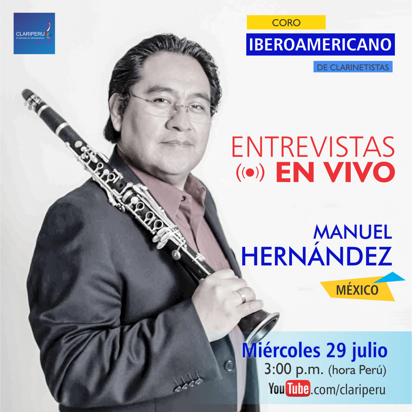 Entrevista en vivo al clarinetista Manuel Hernández de México. CLARIPERU