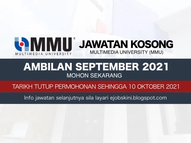 Jawatan Kosong Multimedia University (MMU) September 2021